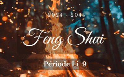 Période 9 en Feng Shui : le Feu du changement et de la transformation